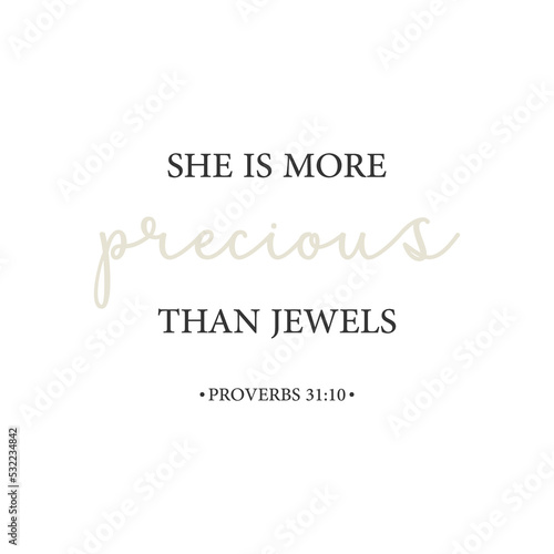 She is more precious than jewels PNG, Proverbs 31:10 PNG, Gift for her, Bible Verse PNG, Mother's Day Quote, Valentine's Day print