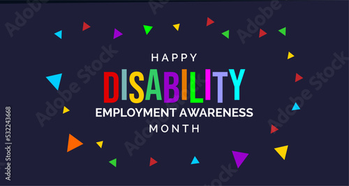 National Disability Employment Awareness Month. Holiday concept. Template for background, banner, card, poster, t-shirt with text inscription
