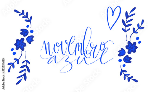 Novembro Azul translation from portuguese November Azure, Brazil campaign for men health issues awareness. Vector calligraphy and ribbon web banner