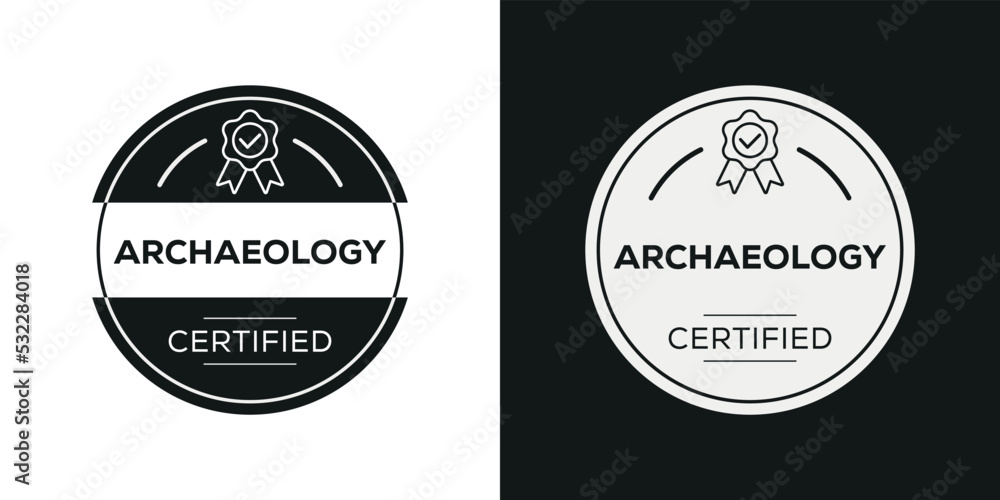 Obraz premium Creative (Archaeology) Certified badge, vector illustration.