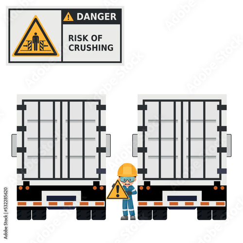 Danger of risk of crushing between two trucks at loading docks. Fall hazard. Security sign and pictogram. Work accident prevention. Security First. Industrial safety and occupational health at work