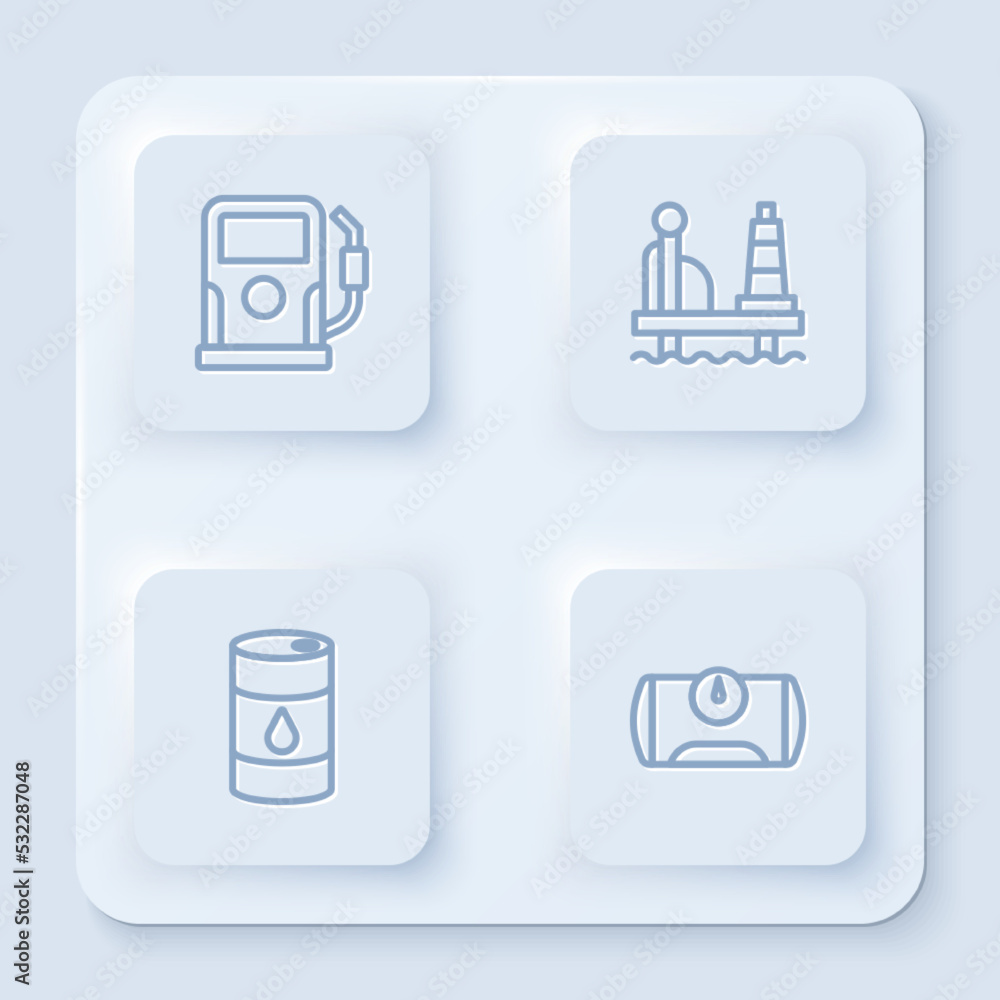 Set line Petrol or gas station, Oil platform in the sea, Barrel oil and Gas tank vehicle. White square button. Vector Set line Petrol or gas station, Oil platform in the sea, Barrel oil and Gas tank vehicle. White square button. Vector
