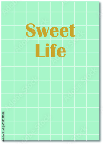 Portada de cuadros verdes Sweet Life.