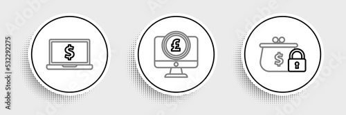 Set line Closed wallet with lock, Laptop dollar symbol and Computer monitor pound sterling icon. Vector