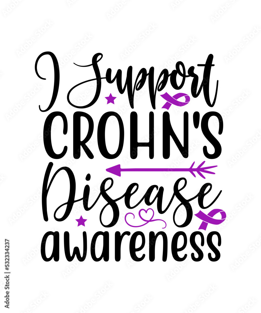 I support Crohn's disease awareness SVG, Crohn's Disease, Crohn's Disease svg, Crohn's Disease