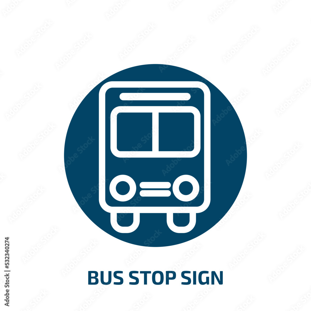 bus stop sign icon from traffic signs collection. Filled bus stop sign, road, traffic glyph icons isolated on white background. Black vector bus stop sign sign, symbol for web design and mobile apps bus stop sign icon from traffic signs collection. Filled bus stop sign, road, traffic glyph icons isolated on white background. Black vector bus stop sign sign, symbol for web design and mobile apps