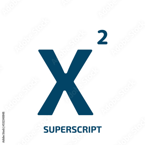 superscript icon from user interface collection. Filled superscript, text, superscription glyph icons isolated on white background. Black vector superscript sign, symbol for web design and mobile apps photo