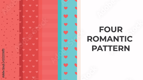 Four romantic pattern. Typography poster, card, label, banner design set. Vector illustration.