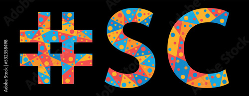 SC Hashtag. Mosaic isolated text. Letters from pieces of triangles, polygons and bubbles. #SC is abbreviation for the US American South Carolina for print, clothing, t-shirt, poster, banner, flyer.