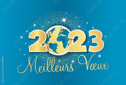 Carte de vœux, meilleurs vœux 2023, bonne année, planète terre