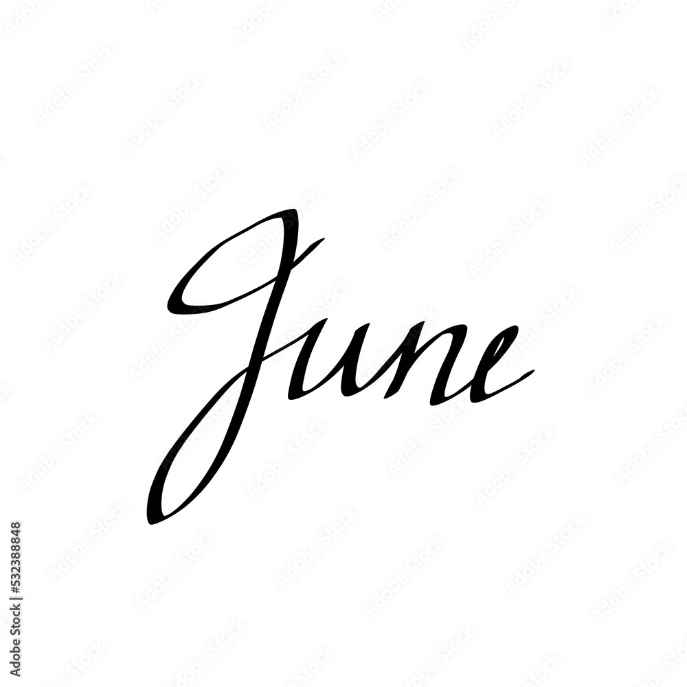 Fototapeta premium June. decorative inscription, text, month