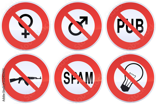 Collection of red and white circular prohibition signs with the crossed out symbol of the male, the female, a light bulb, automatic weapon, the wording spam and the wording pub (advertising in french)