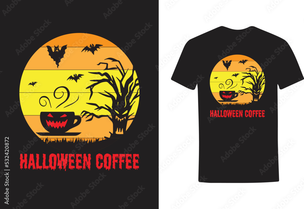 HALLOWEEN COFFEE T SHIRT DESIGN HALLOWEEN COFFEE T SHIRT DESIGN