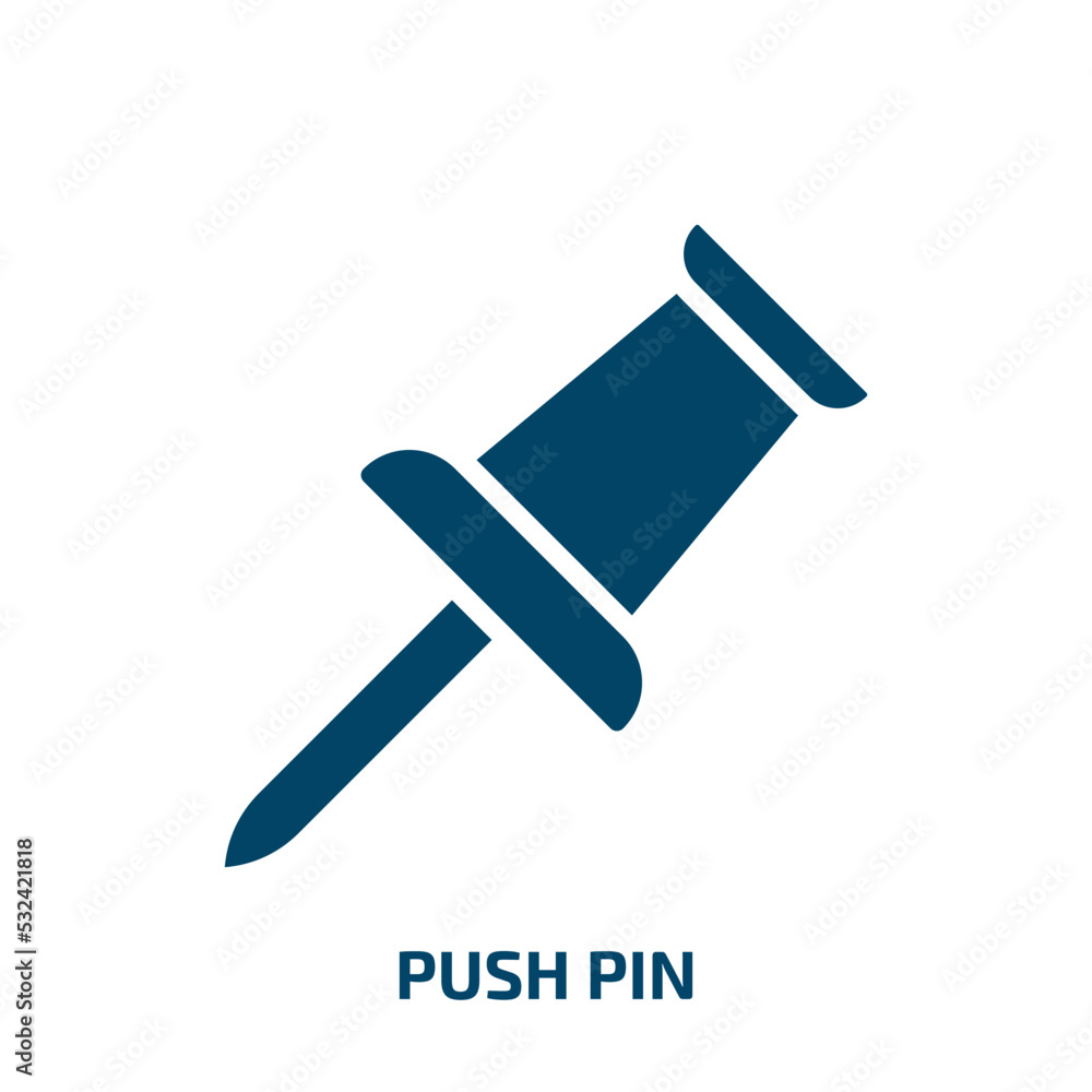 push pin icon from geometry collection. Filled push pin, button, pin glyph icons isolated on white background. Black vector push pin sign, symbol for web design and mobile apps push pin icon from geometry collection. Filled push pin, button, pin glyph icons isolated on white background. Black vector push pin sign, symbol for web design and mobile apps