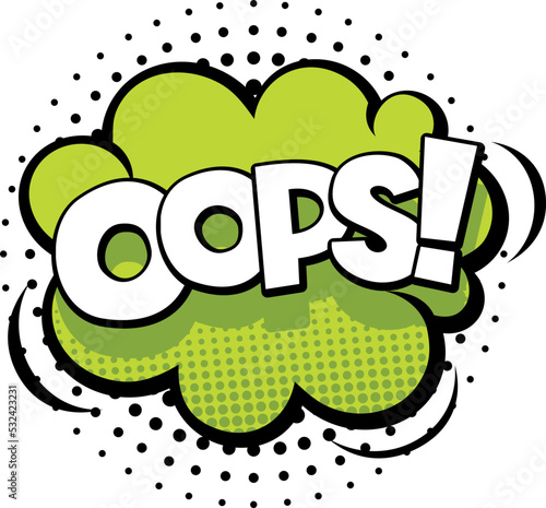 OOps message sticker. Colorful pop art bubble