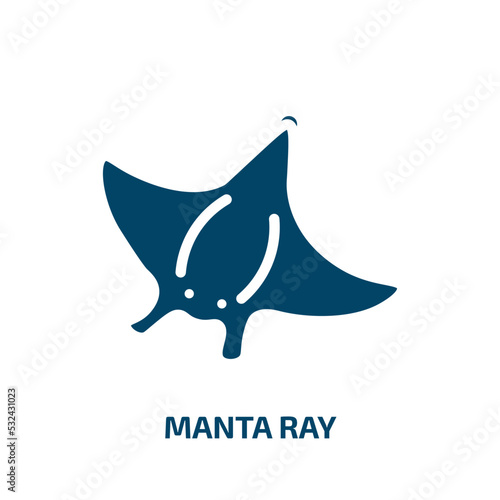 manta ray icon from animals collection. Filled manta ray, ray, animal glyph icons isolated on white background. Black vector manta ray sign, symbol for web design and mobile apps
