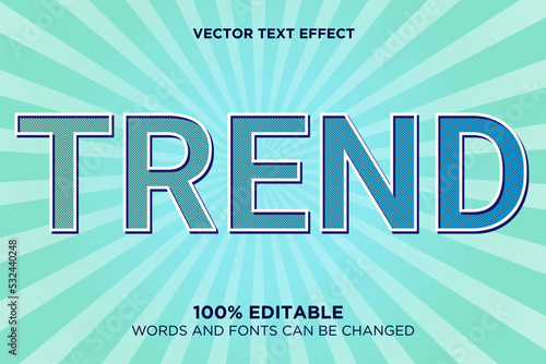 Editable text effect trend design