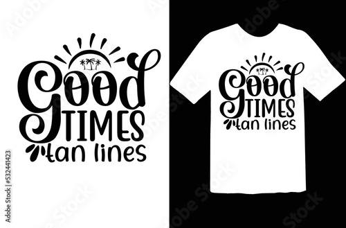 Good times tan lines svg design