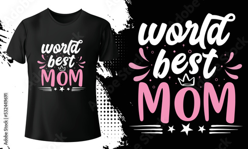 Mom niche typography T shirt design.