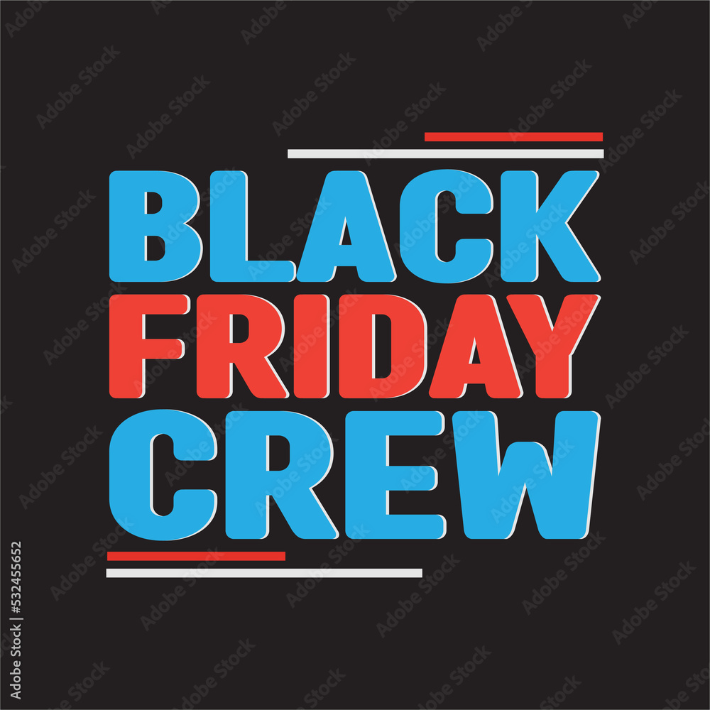Fototapeta premium best black friday t shirt design vector