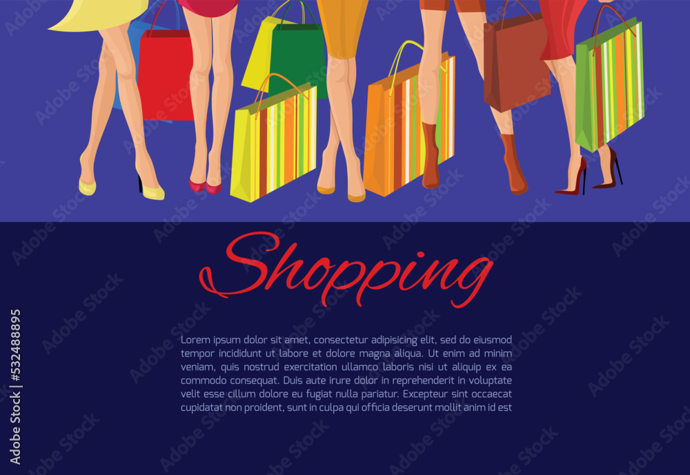 Young sexy girls slim legs and with fashion bags shopping poster vector illustration Young sexy girls slim legs and with fashion bags shopping poster vector illustration
