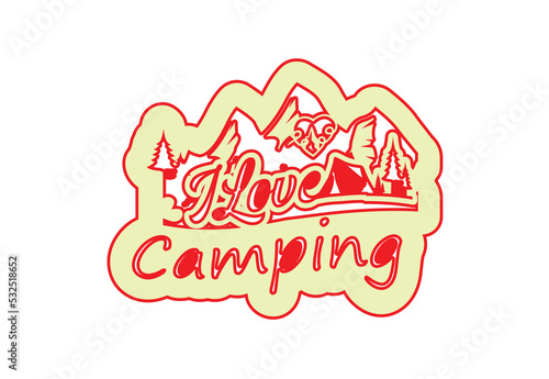 I love camping new t shirt and sticker design