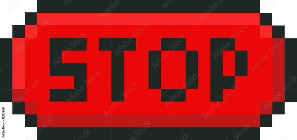 Naklejka premium Pixel stop button. Vector illustration
