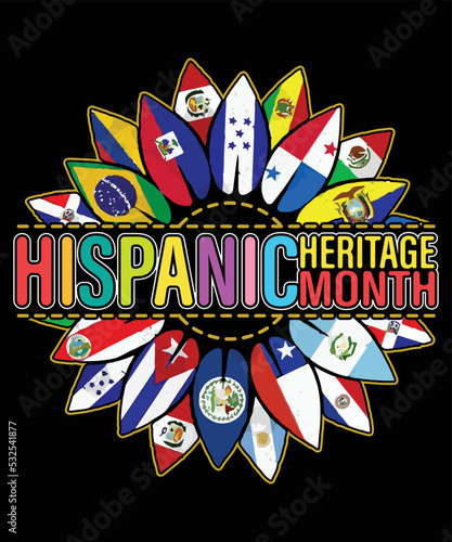 Hispanic Heritage Month Sunflower T Shirt, Hispanic Flags Sunflower Shirt, Heritage Month Sunflower, Hispanic Heritage Month Shirt Print Template