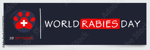 World Rabies Day, held on 28 September.