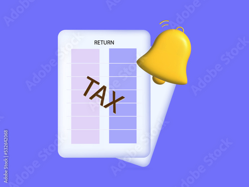 Deadline, time to complete the tax return 3d. Bell, final annual report or financial document. Savings, profit, income. Filling out information on time. Vector banner, accounting audit concept 3d.