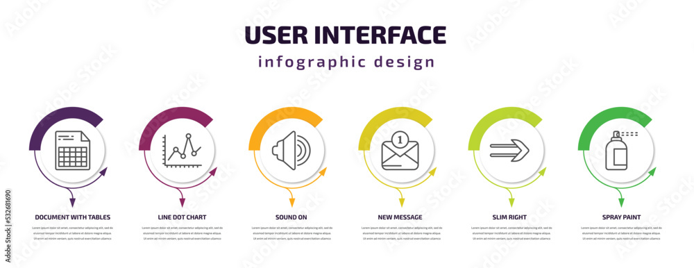 user interface infographic template with icons and 6 step or option. user interface icons such as document with tables, line dot chart, sound on, new message, slim right, spray paint vector. can be