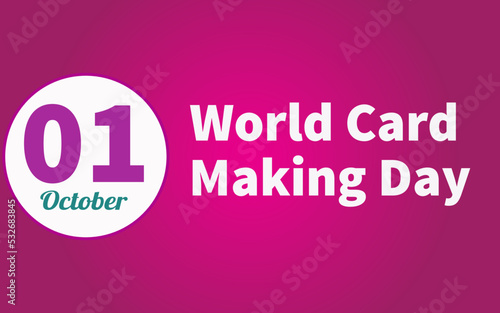 Happy World Card Making Day, october 01. Calendar of october Retro Text Effect