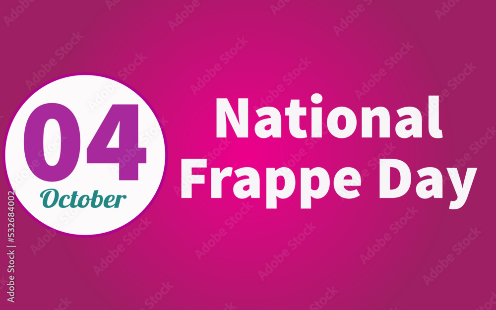 Happy National Frappe Day, october 04. Calendar of october Retro Text Effect