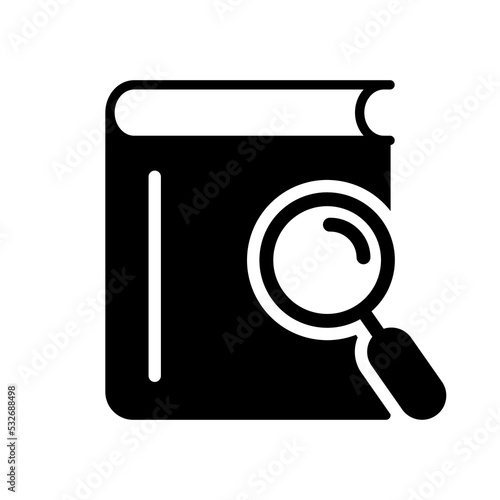 Magnifying Glass with Book Silhouette Icon. Search Books concept. Bookstore Black Icon. Search Button for Web Pages. Library and Bookstore symbol. Vector Isolated Illustration