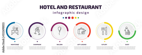 hotel and restaurant infographic element with icons and 6 step or option. hotel and restaurant icons such as nightstand, champagne, balloon, left-luggage, cutlery, guest vector. can be used for