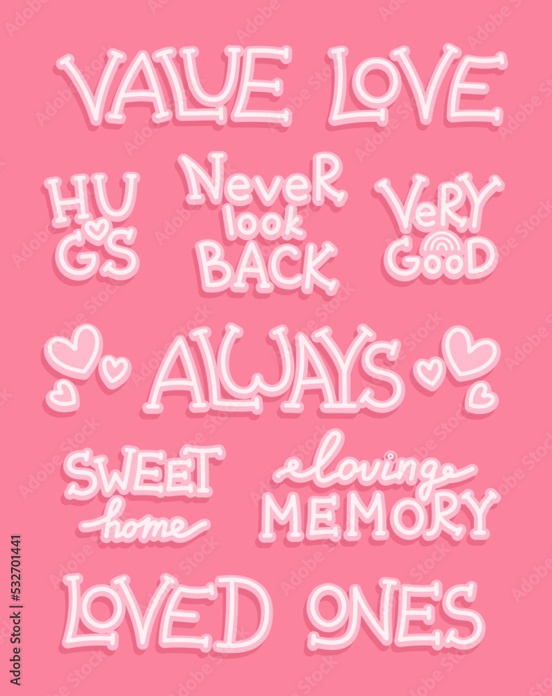 A set of pleasant and warm words on a pink background. Vector illustration of lettering different phrases and words. Hand-drawn.