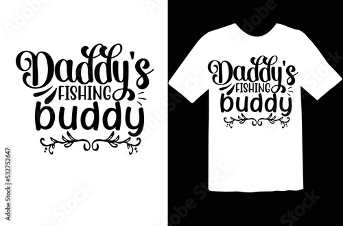Daddy's fishing buddy svg design