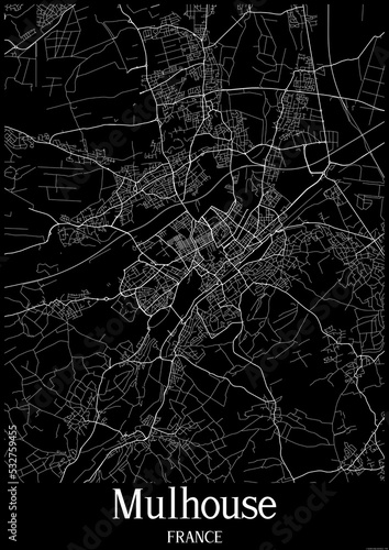 Black and White city map poster of Mulhouse France.