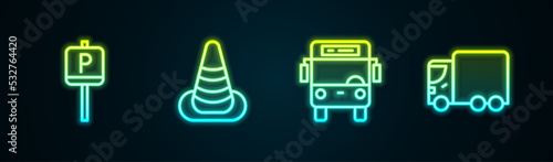 Set line Parking, Traffic cone, Bus and Delivery cargo truck. Glowing neon icon. Vector
