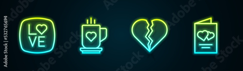 Set line Love text, Coffee cup and heart, Broken or divorce and Valentines day flyer. Glowing neon icon. Vector