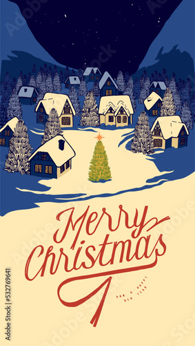 Christmas village eve in the mountains with a Christmas tree in the middle. Merry Christmas vintage typography card vector illustration.
