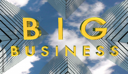 Big Business Corporate Buildings Financial Giants Skyscrapters 3d Illustration