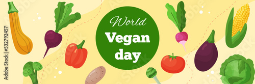 Vector horizontal template banner World Vegan Day. Greeting card illustration with vegetable of organic food and healthy diet. Flyer for event and social media.