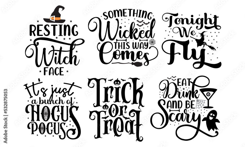 Halloween svg t-shirt design bundle template. lettering sayings quotes hand drawn. ready for cricut, patch, label, shirts, decoration, greeting cards, Poster, Background, emblem, pumpkin, witch, Fall. Halloween svg t-shirt design bundle template. lettering sayings quotes hand drawn. ready for cricut, patch, label, shirts, decoration, greeting cards, Poster, Background, emblem, pumpkin, witch, Fall.