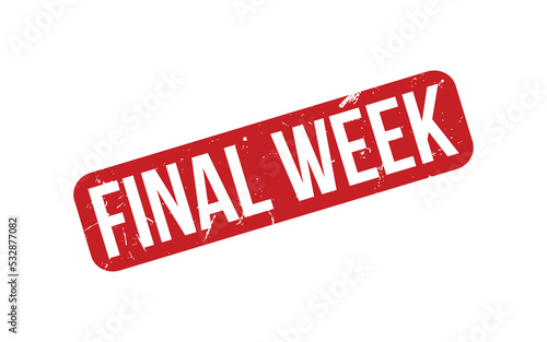 Final Week Rubber Stamp Seal Vector