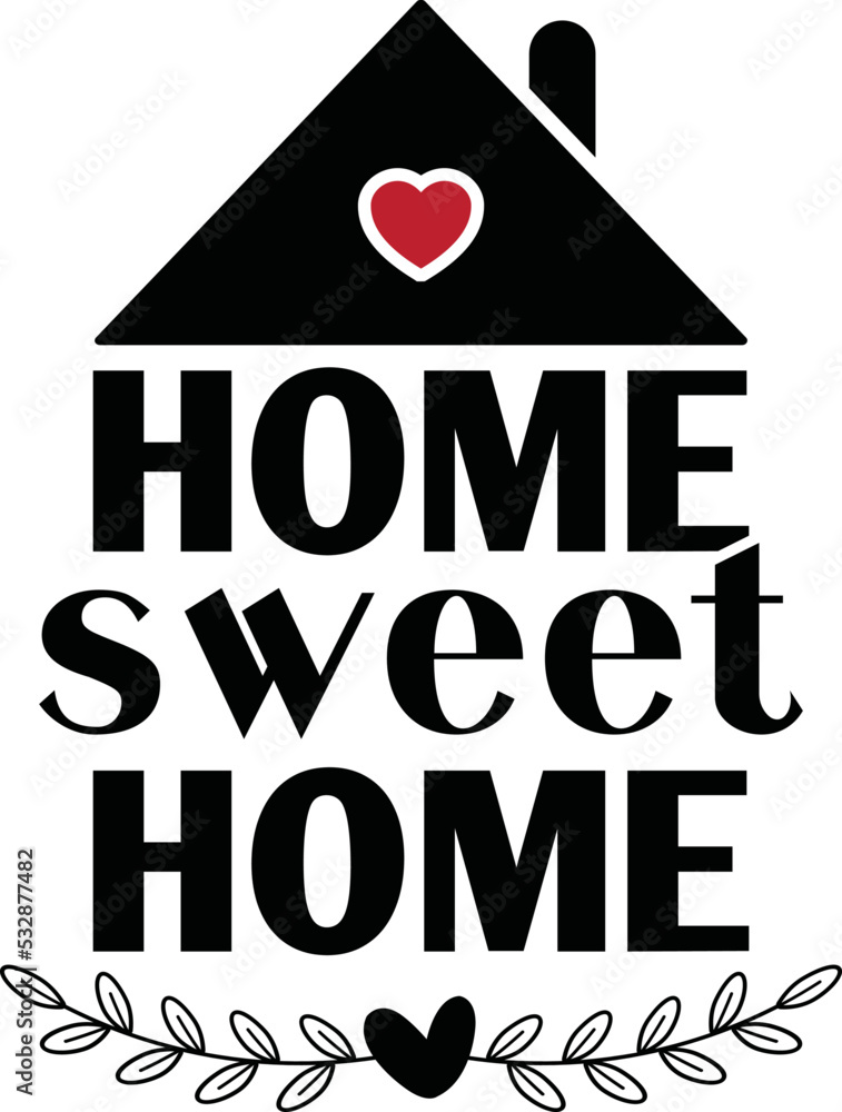 Home sweet home svg,Home sweet home,welcome svg design,welcome home svg ...