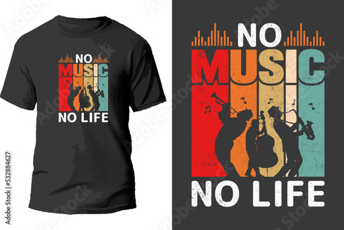 No music no life t shirt design.