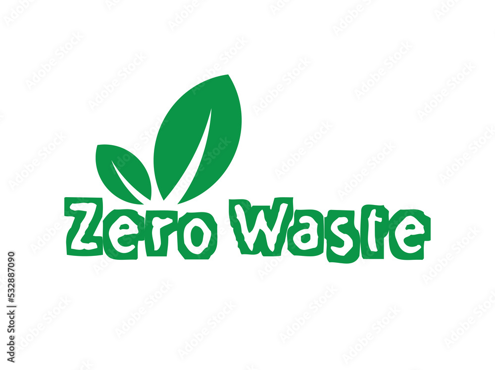 zero waste sign on white background zero waste sign on white background