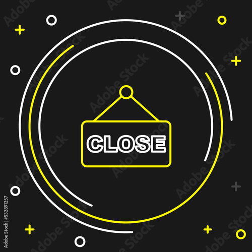 Line Hanging sign with text Closed icon isolated on black background. Business theme for cafe or restaurant. Colorful outline concept. Vector
