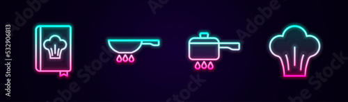 Set line Cookbook, Frying pan on fire, Cooking pot and Chef hat. Glowing neon icon. Vector